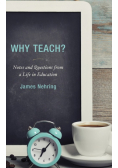 Why Teach?