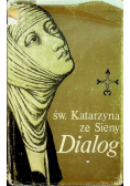 Św Katarzyna ze Sieny Dialog