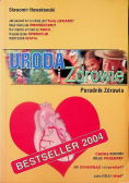 Uroda i zdrowie