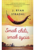 Smak chili smak życia