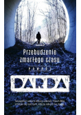 Przebudzenie zmarłego czasu. Powrót