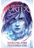 Vortex Tom 2 Dziewczyna, która prześcignęła czas