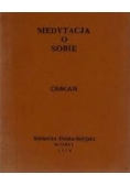 Medytacja o sobie