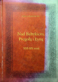 Nad Bałtykiem Pregołą i Łyną Księga Pamiątkowa