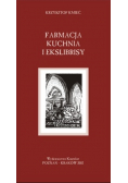 Farmacja kuchnia i ekslibrisy
