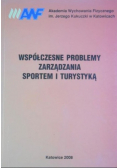 Współczesne problemy zarządzania sportem i turystyką