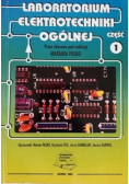 Laboratorium elektrotechniki ogólnej Część 1
