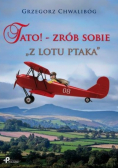 Tato Zrób sobie z lotu ptaka