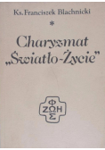 Charyzmat Światło Życie