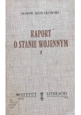 Raport o stanie wojennym II