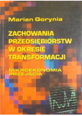 Zachowania przedsiębiorstw w okresie transformacjii