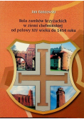 Rola zamków krzyżackich w ziemi chełmińskiej