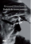Podróż do kresu pamięci