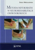Metoda NDT  - Bobath w neurorehabilitacji osób dorosłych