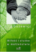 Miłość i służba w małżeństwie