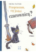 Przepraszam czy jestem czarownicą