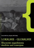 Lokalnie  globalnie kluczowe zagadnienia studiów nad rozwojem
