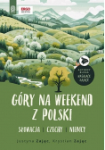 Góry na weekend z Polski