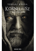 Korneliusz i Incendium, nowa