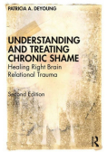 Understanding and Treating Chronic Shame
