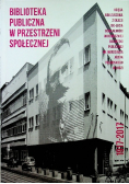 Biblioteka publiczna w przestrzeni społecznej