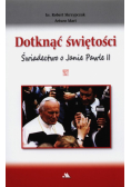 Dotknąć świętości