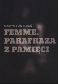 Femme Parafraza z pamięci