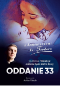 33  dniowe rekolekcje oddania życia Matce Bożej Oddanie 33