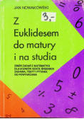 Z Euklidesem do matury i na studia