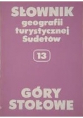 Słownik geografii turystycznej Sudetów 13. Góry Stołowe