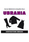 Moja pierwsza książeczka Ubrania