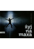 Żyj na maxa