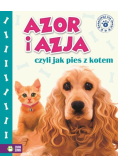 Azja i Azor, czyli jak pies z kotem