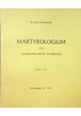 Martyrologium czyli męczeństwo unii św na Podhalu Część I i II