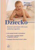 Dziecko Rozwój w pierwszym roku życia tydzień po tygodniu