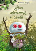 Kto straszył w lesie
