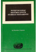 Wstęp do ksiąg historycznych Starego Testamentu