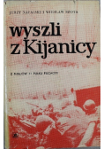Wyszli z Kijanicy