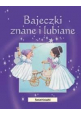 Bajeczki znane i lubiane