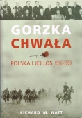 Gorzka chwała. Polska i jej los 1918-1939