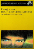 Diagnoza neuropsychologiczna metodologia i metodyka