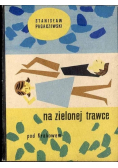 Na zielonej trawce pod Krakowem