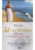Jesteś urzekająca