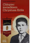 Chłopiec świadkiem Chrystusa Króla