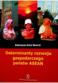 Determinanty rozwoju gospodarczego państw ASEAN