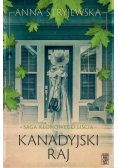Saga klonowego liścia Kanadyjski raj