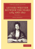 Letters Written Between the Years 1784 and 1807