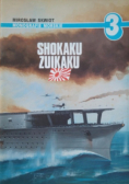 Monografie Morskie 3 Shokaku Zuikaku