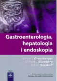 Gastroenterologia hepatologia i endoskopia Tom II