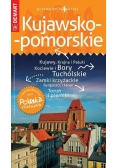 Polska Niezwykła. Kujawsko-pomorskie przewodnik